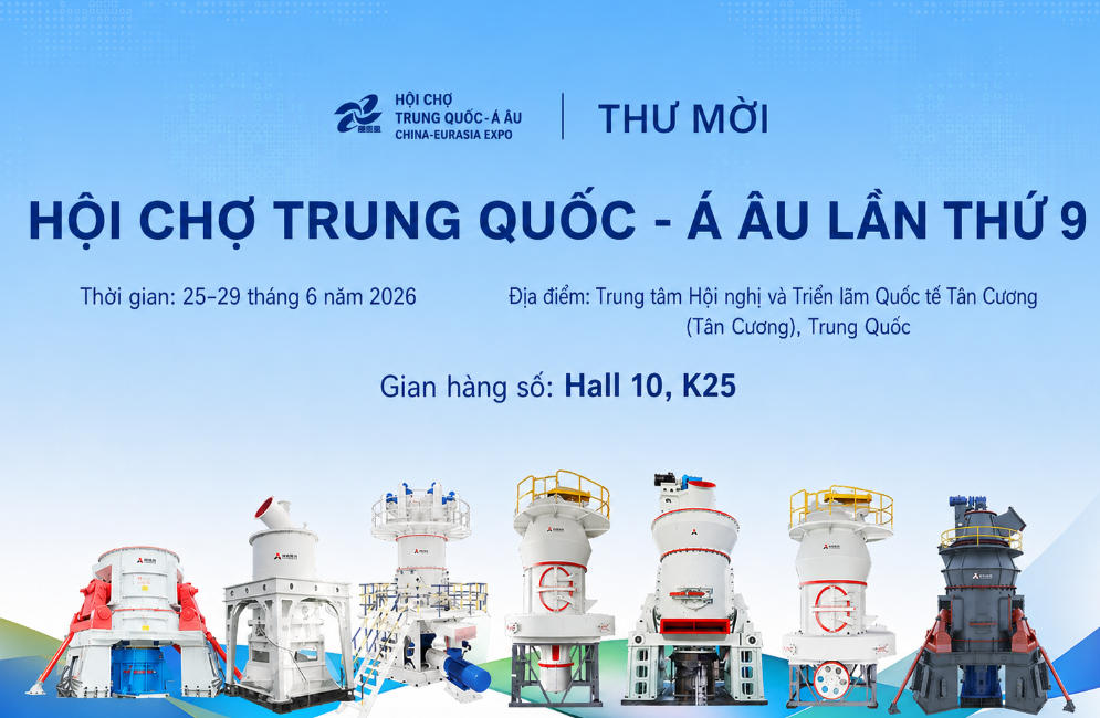 Liming Heavy Industry trân trọng kính mời Quý khách tham dự Hội chợ Trung Quốc - Á Âu lần thứ 9 (China-Eurasia Expo)